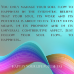 Learn to capture your inner happiness