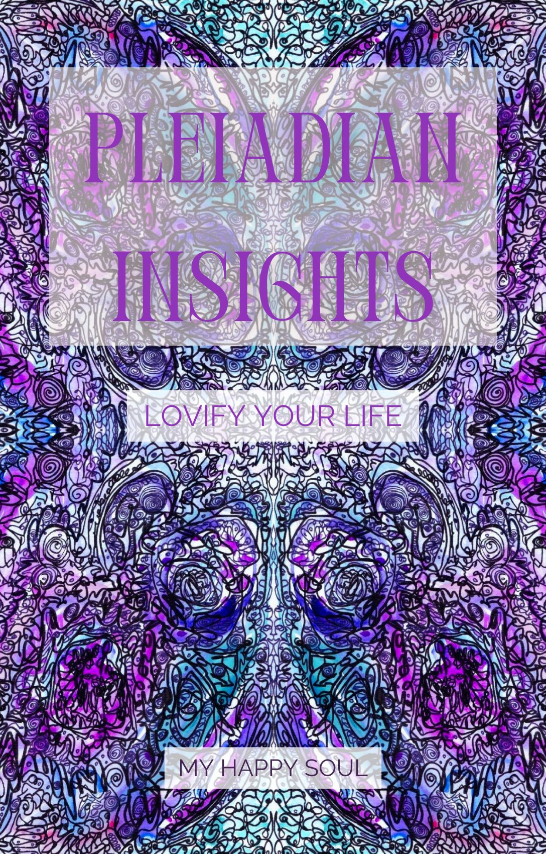 Pleiadian Insights